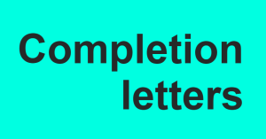 Completion letters
